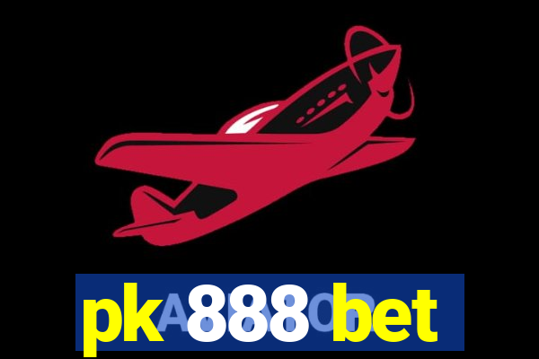 pk 888 bet